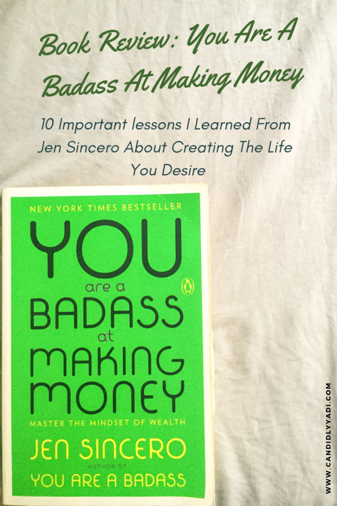 Book Review: You Are A Badass At Making Money by Jen Sincere