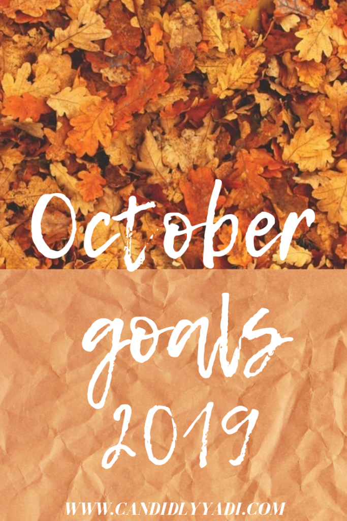 October Goals